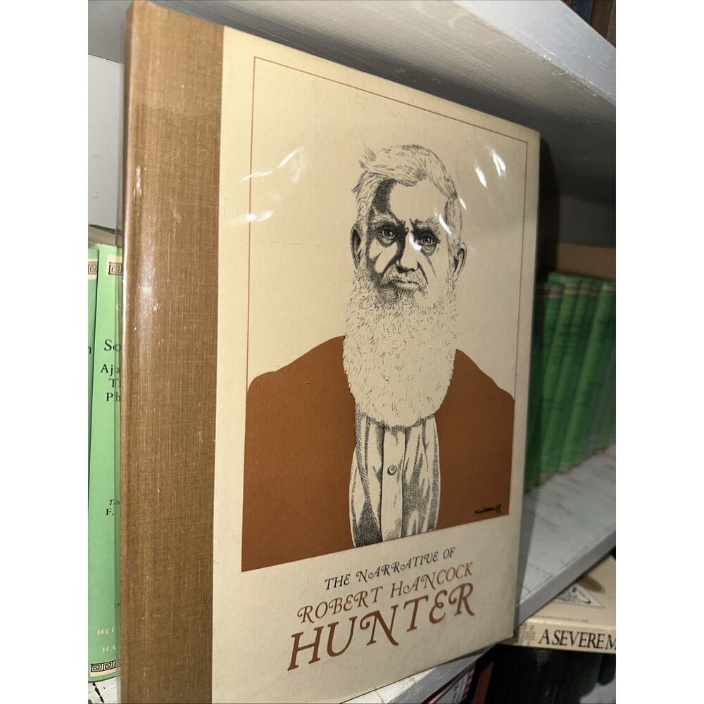 The‎ Narrative of Robert Hancock Hunter